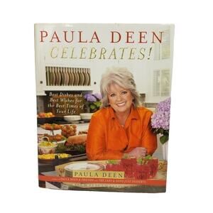 Paula Deen Celebrates Cook Book Hard Cover
